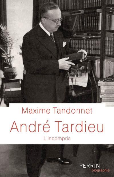 Emprunter André Tardieu. L'incompris livre