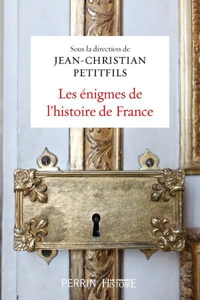 Emprunter Les énigmes de l'histoire de France livre