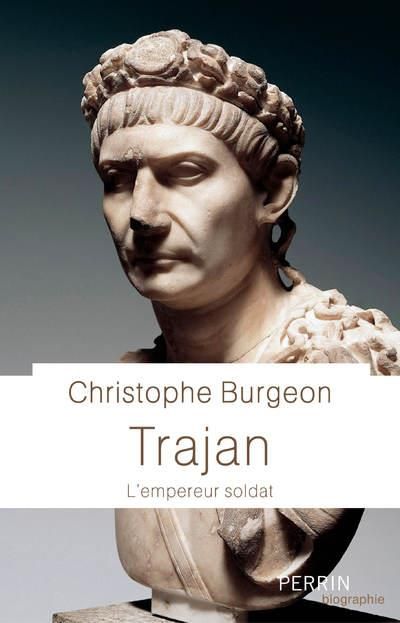 Emprunter Trajan. L'empereur soldat livre