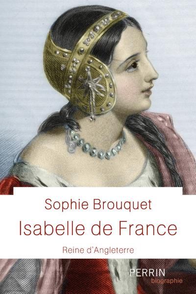 Emprunter Isabelle de France, reine d'Angleterre livre