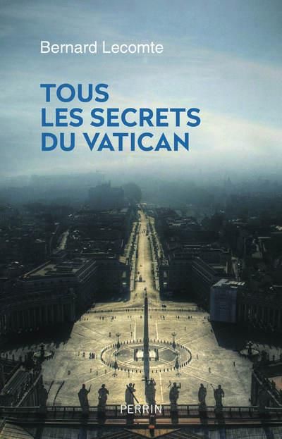Emprunter Tous les secrets du Vatican livre