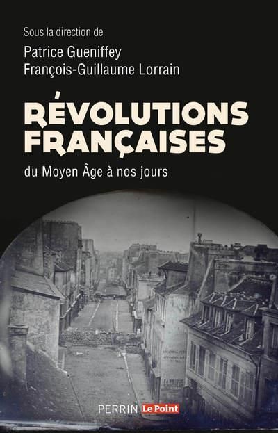 Emprunter Révolutions françaises du Moyen âge à nos jours livre