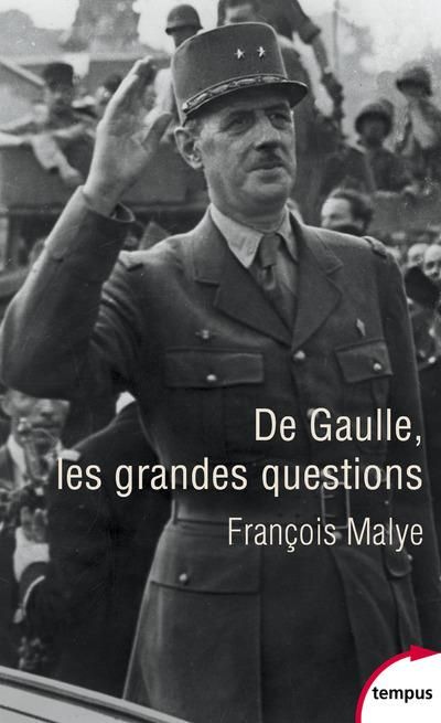 Emprunter De Gaulle. Les grandes questions livre