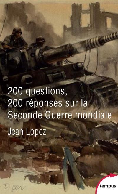 Emprunter 200 questions 200 réponses sur la seconde Guerre Mondiale livre