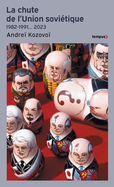Emprunter La chute de l'Union soviétique. 1982-1991... 2023, Edition revue et augmentée livre