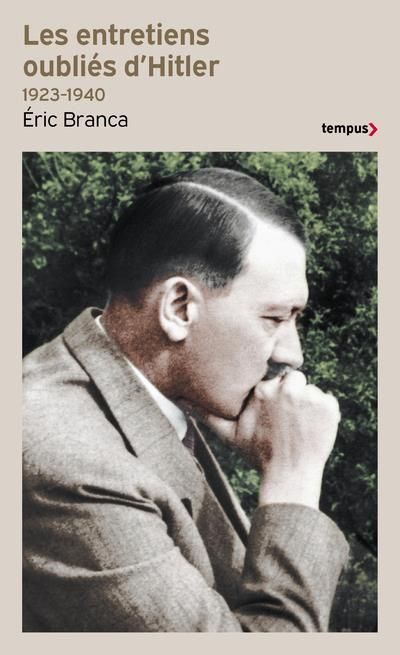 Emprunter Les entretiens oubliés d'Hitler 1923-1940 livre