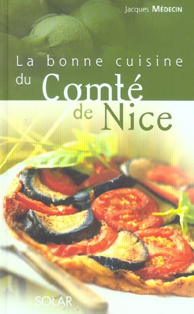 Emprunter La bonne cuisine du Comté de Nice livre