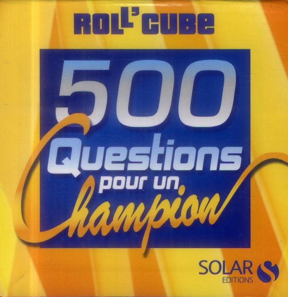 Emprunter ROLL'CUBE 500 QUESTIONS POUR UN CHAMPION livre
