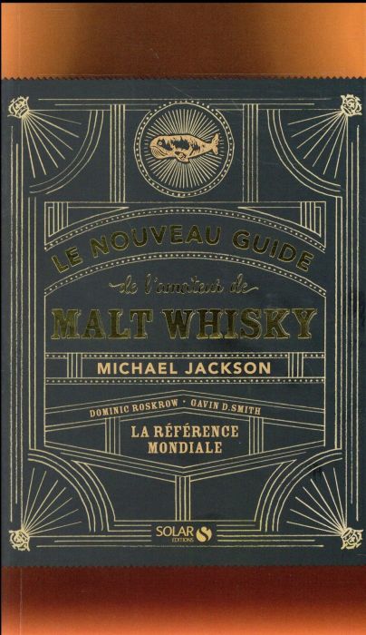 Emprunter Le nouveau guide de l'amateur de malt whisky livre