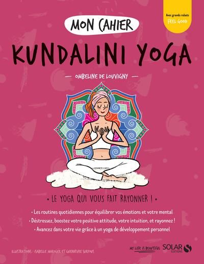 Emprunter Mon cahier Kundalini Yoga livre
