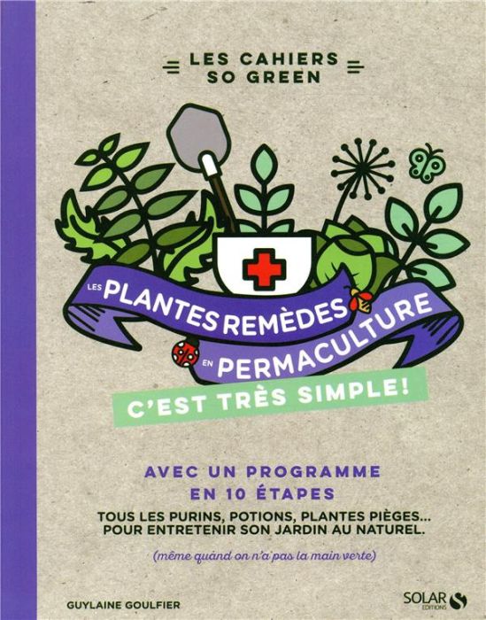 Emprunter Les plantes-remèdes en permaculture c'est très simple livre