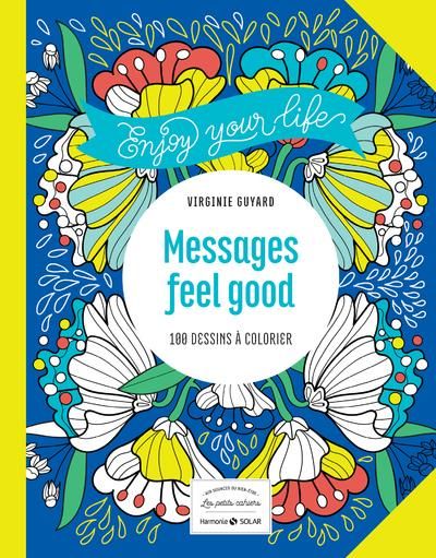 Emprunter Messages feel good. 100 dessins à colorier livre