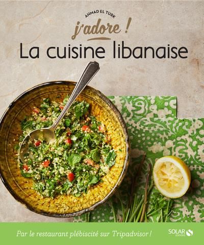 Emprunter La cuisine libanaise livre