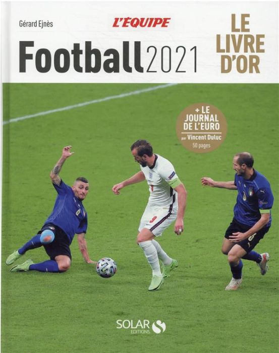 Emprunter Football. Le livre d'or, Edition 2021 livre