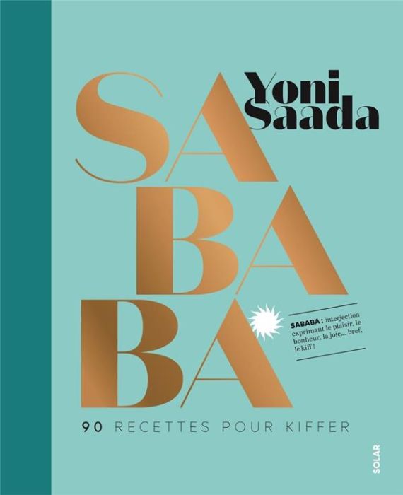 Emprunter Sababa. 90 recettes pour kiffer livre