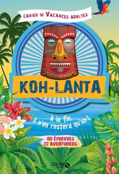 Emprunter Cahier de vacances Koh Lanta livre