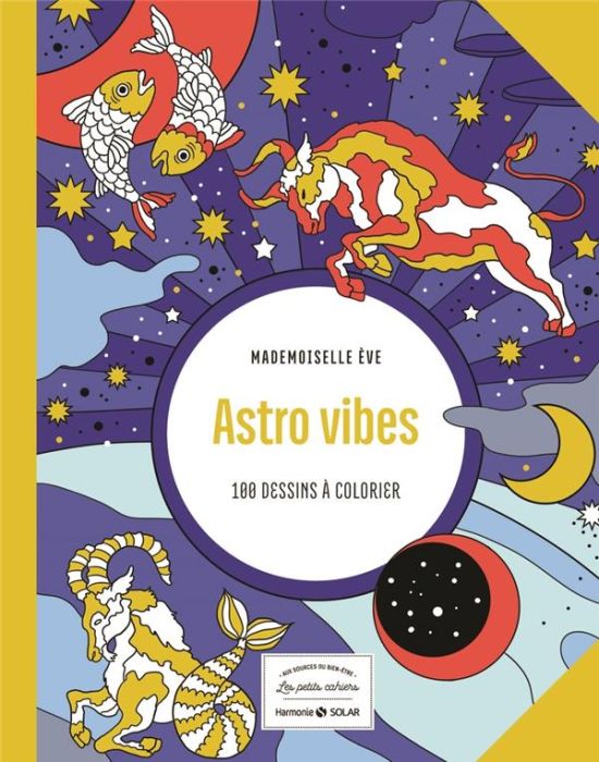 Emprunter Astro vibes. 100 dessins à colorier livre