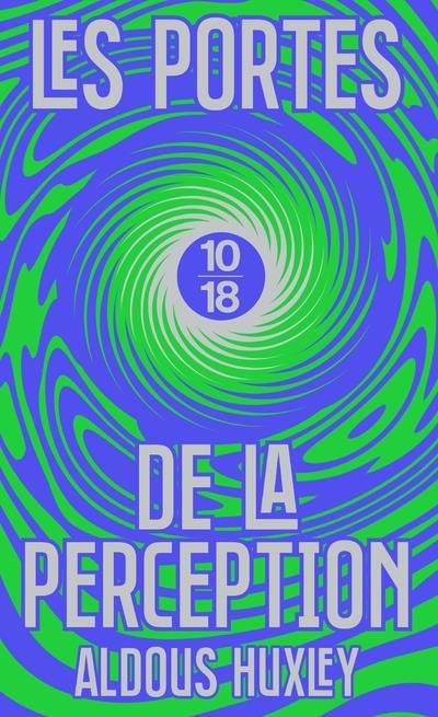 Emprunter Les portes de la perception. Edition collector livre