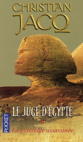 Emprunter Le juge d'Egypte/1/La pyramide assassinée livre