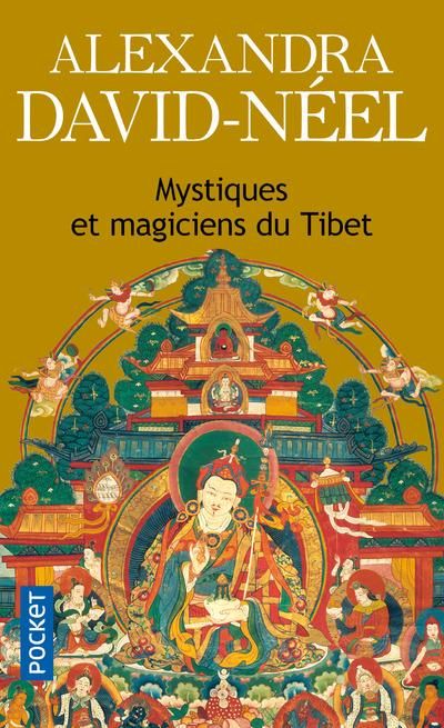 Emprunter Mystiques et magiciens du Tibet livre