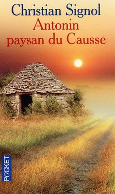 Emprunter Antonin paysan du Causse (1897-1974) livre