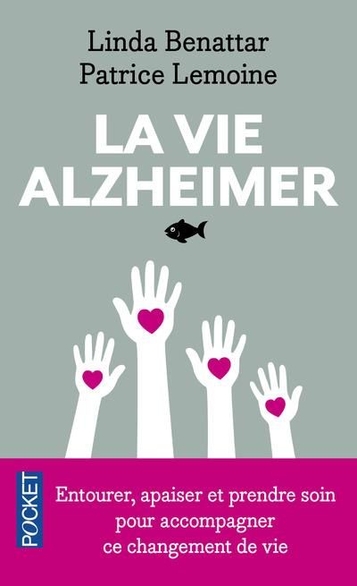 Emprunter La vie Alzheimer livre
