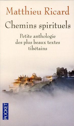 Emprunter Chemins spirituels. Petite anthologie des plus beaux textes tibétains livre