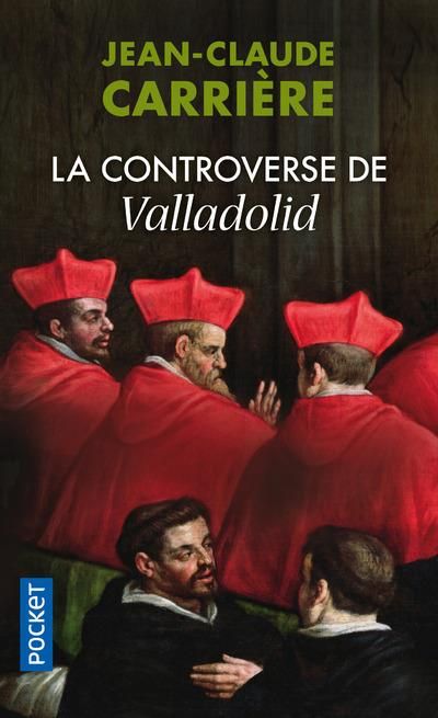 Emprunter La controverse de Valladolid (roman) livre