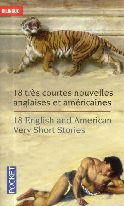 Emprunter 18 nouvelles trés courtes. Edition bilingue français-anglais livre
