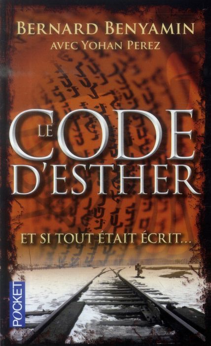 Emprunter Le code d'Esther. Edition revue et augmentée livre