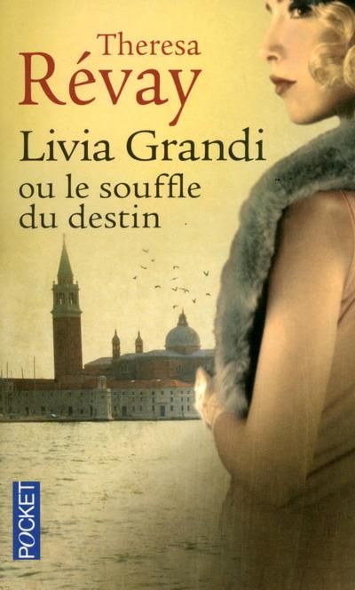 Emprunter Livia Grandi ou le souffle du destin livre