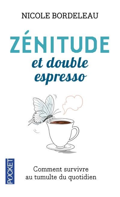 Emprunter Zenitude et double espresso livre