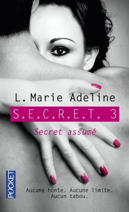 Emprunter SECRET Tome 3 : Secret assumé livre