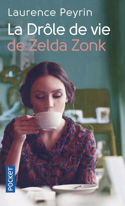 Emprunter La drôle de vie de Zelda Zonk livre