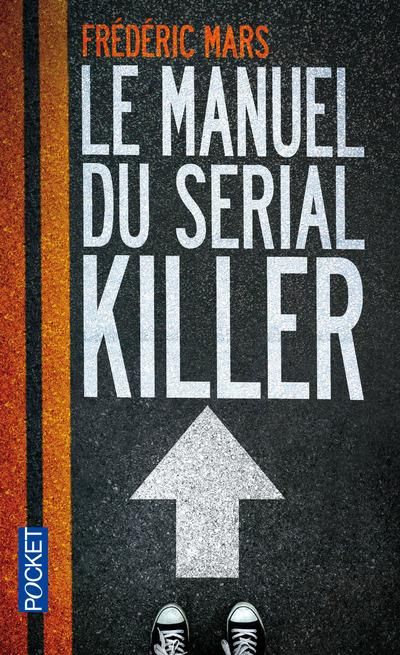 Emprunter Le manuel du serial killer livre