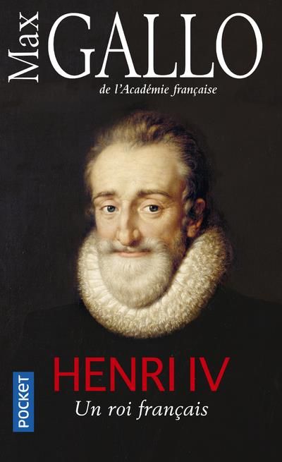 Emprunter Henri IV. Un roi français livre