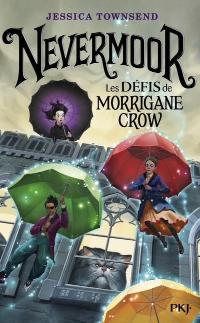 Emprunter Nevermoor Tome 1 : Les défis de Morrigane Crow livre
