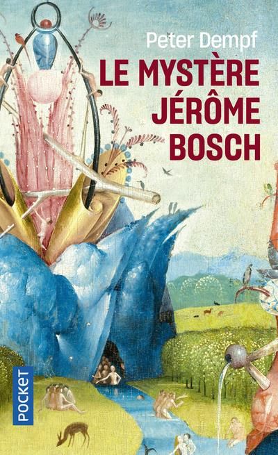 Emprunter Le mystère Jérôme Bosch livre