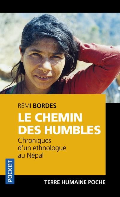 Emprunter Le chemin des humbles. Chroniques d'un ethnologue au Népal, Edition revue et corrigée livre