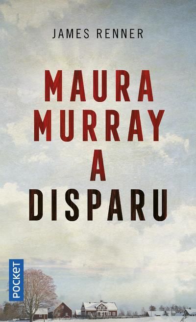 Emprunter Maura Murray a disparu livre