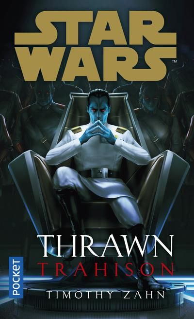 Emprunter Star Wars - Thrawn : Trahison livre