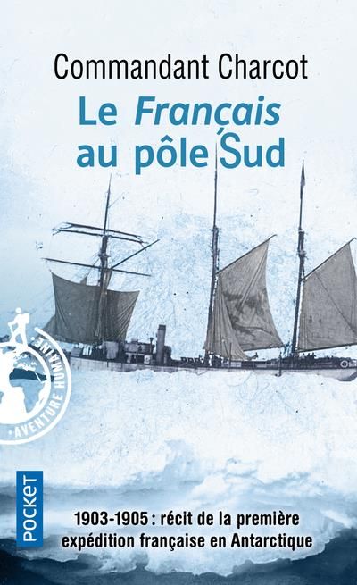 Emprunter Le Français au pôle Sud livre