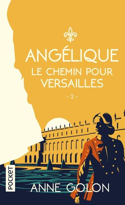 Emprunter Angélique/02/Le chemin de Versailles livre