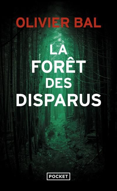 Emprunter La forêt des disparus livre