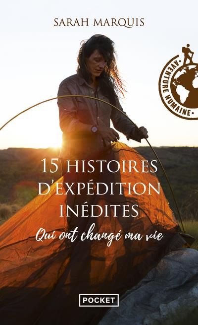 Emprunter 15 histoires d'expédition inédites qui ont changé ma vie livre