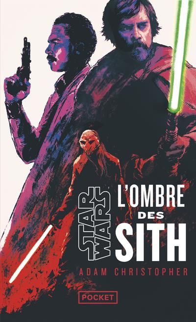 Emprunter Star Wars - La Nouvelle République : L'Ombre des Sith livre
