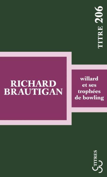 Emprunter Willard et ses trophées de bowling livre
