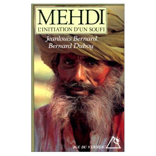 Emprunter Mehdi. L'initiation d'un soufi livre