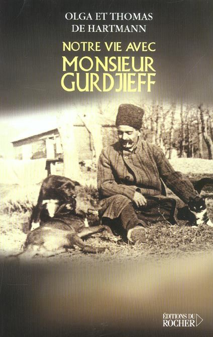 Emprunter Notre vie avec Monsieur Gurdjieff livre