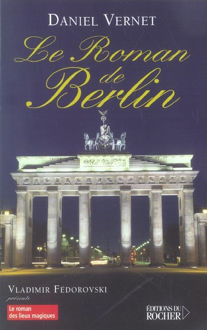 Emprunter Le roman de Berlin livre
